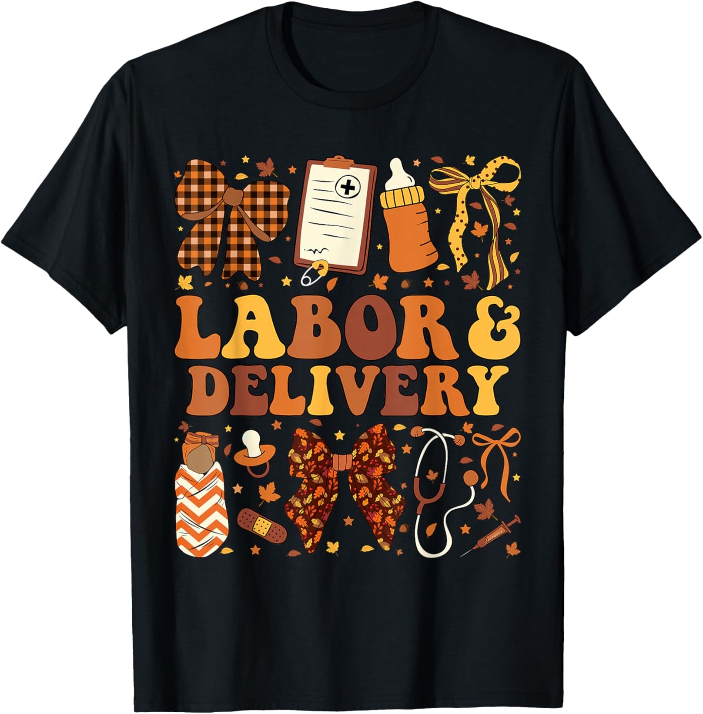 Thanksgiving L&D Nurse Coquette Labor Delivery Fall Autumn T-Shirt - T-Shirt | Black