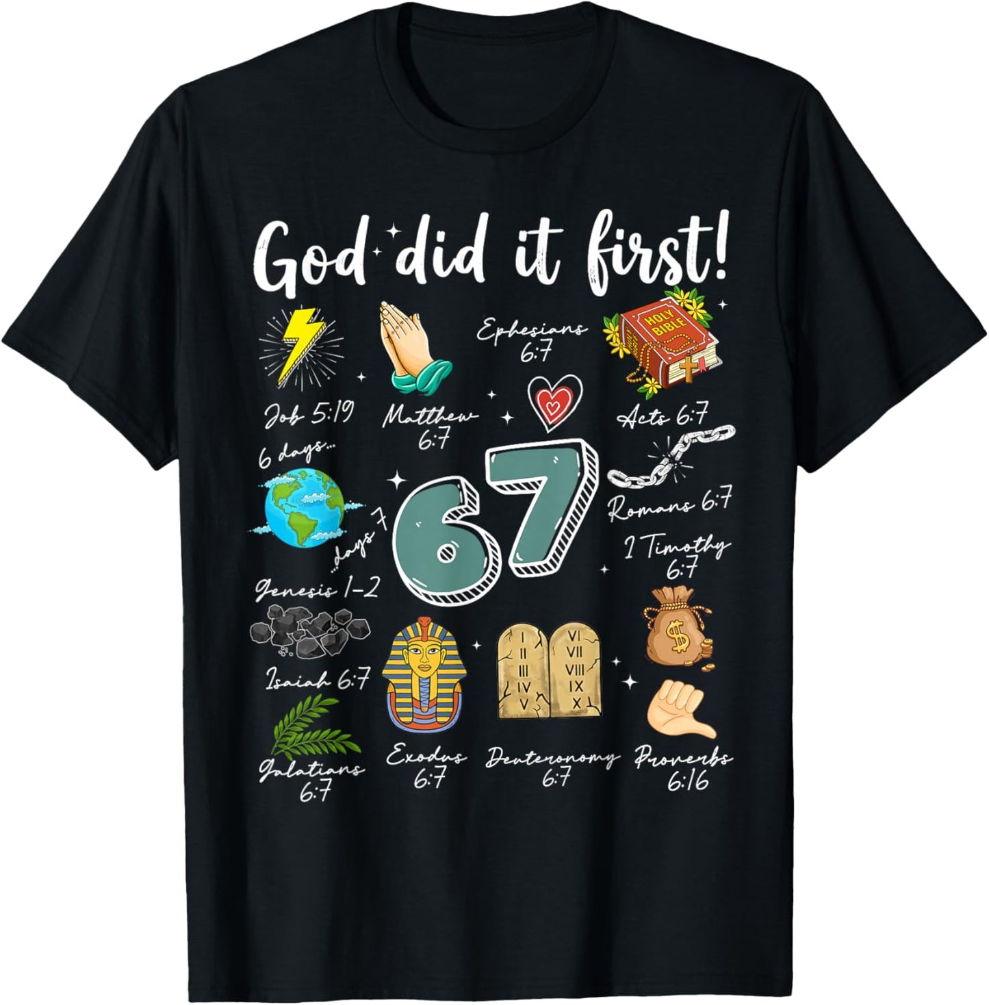 Vintage God Did It First 67 Six Seven Meme Christian Bible T-Shirt - T-Shirt | Black