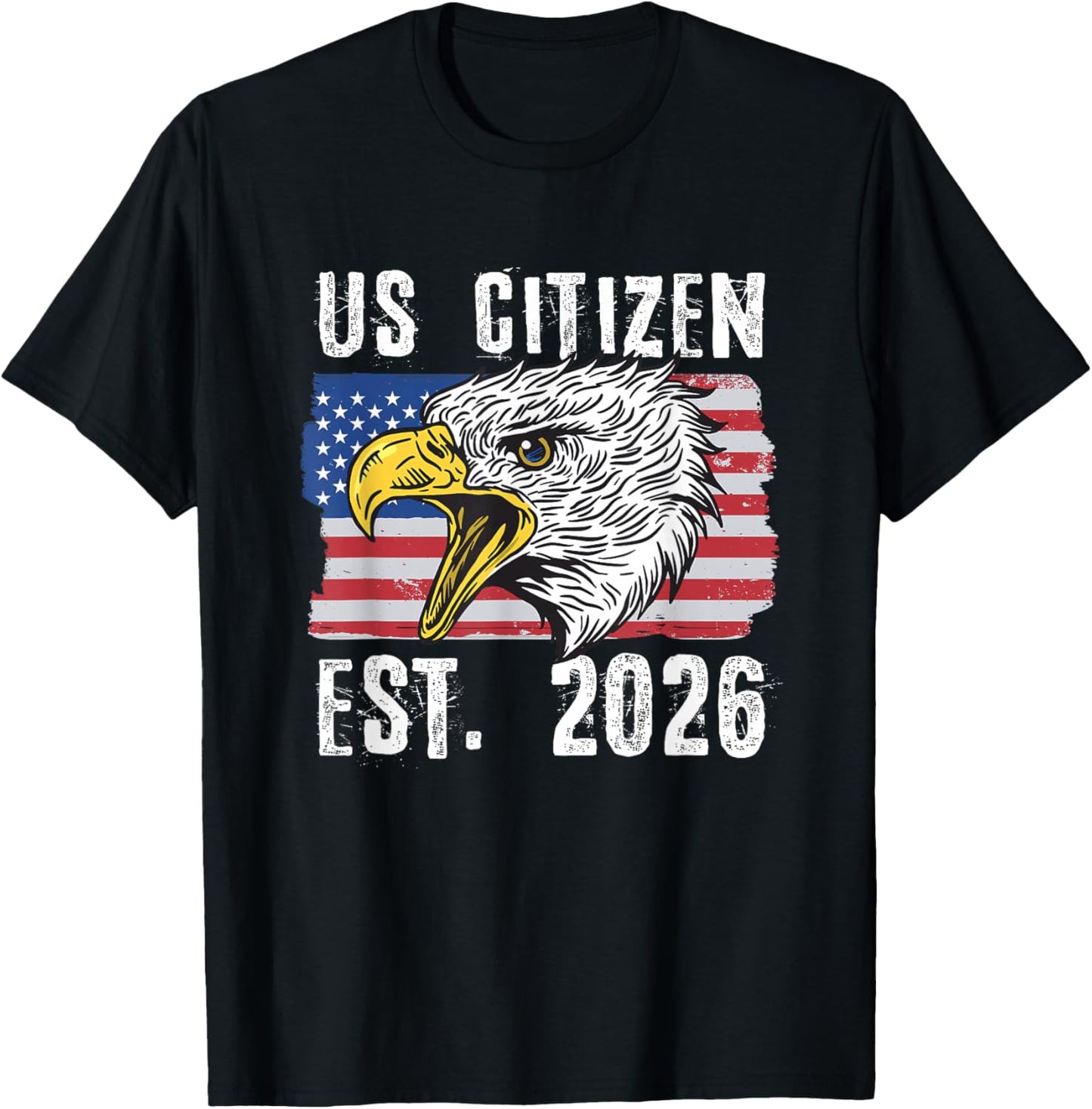 US Citizen Est. 2026 Citizenship New USA Citizen T-Shirt - T-Shirt | Black