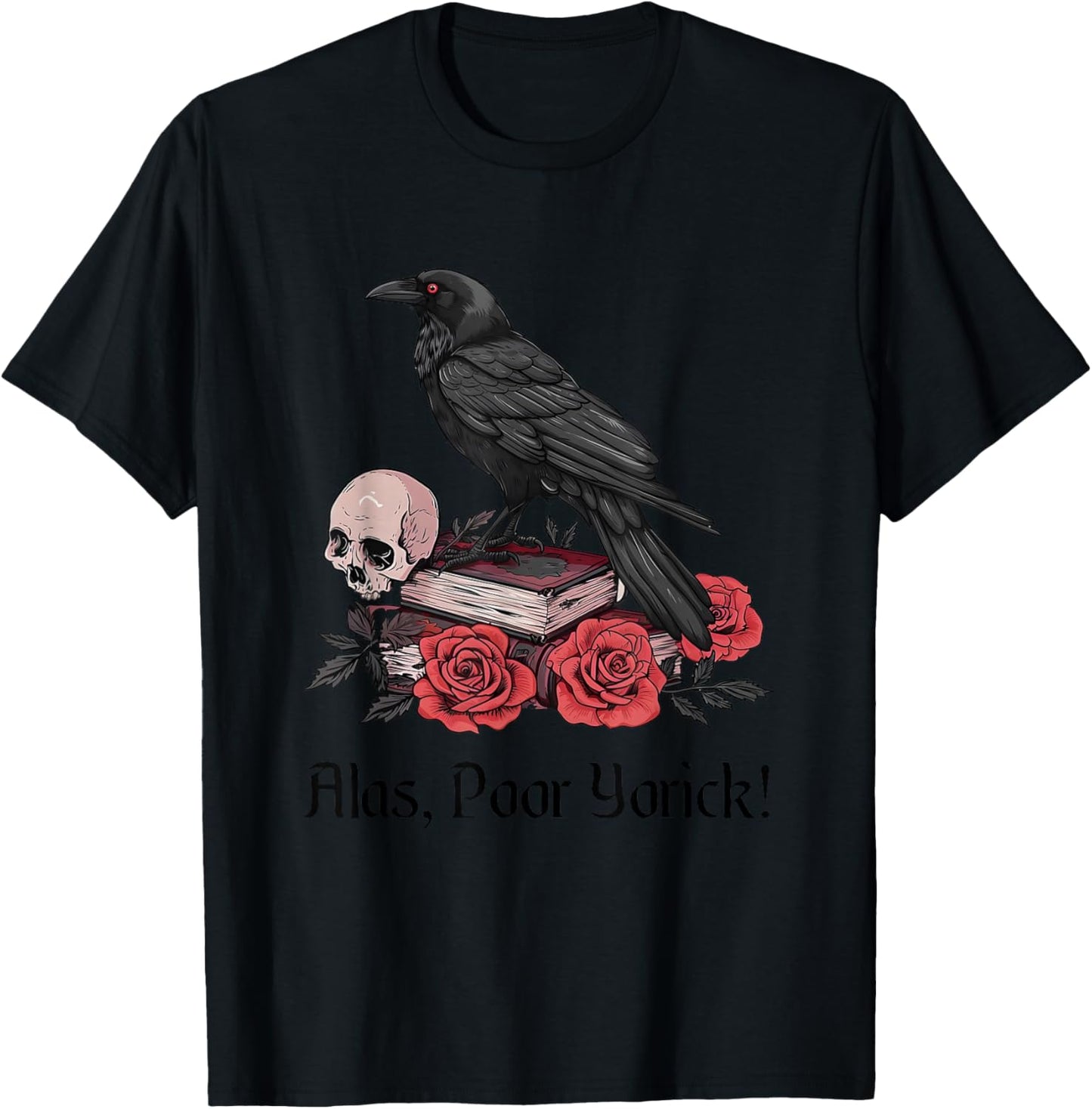 Hamlet Shakespeare Play Quote Alas, Poor Yorick! T-Shirt - T-Shirt | Black