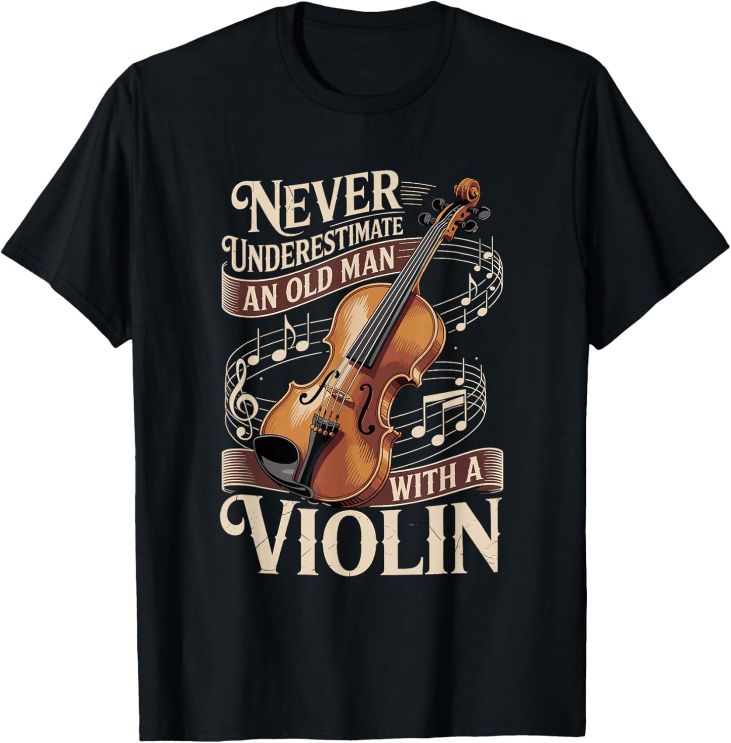 Never Underestimate an Old Man with A Violin Music T-Shirt - T-Shirt | Black
