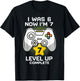 I was 6 Now I'm 7 Funny 67 7th Birthday Boy Gaming Meme T-Shirt - T-Shirt | Black