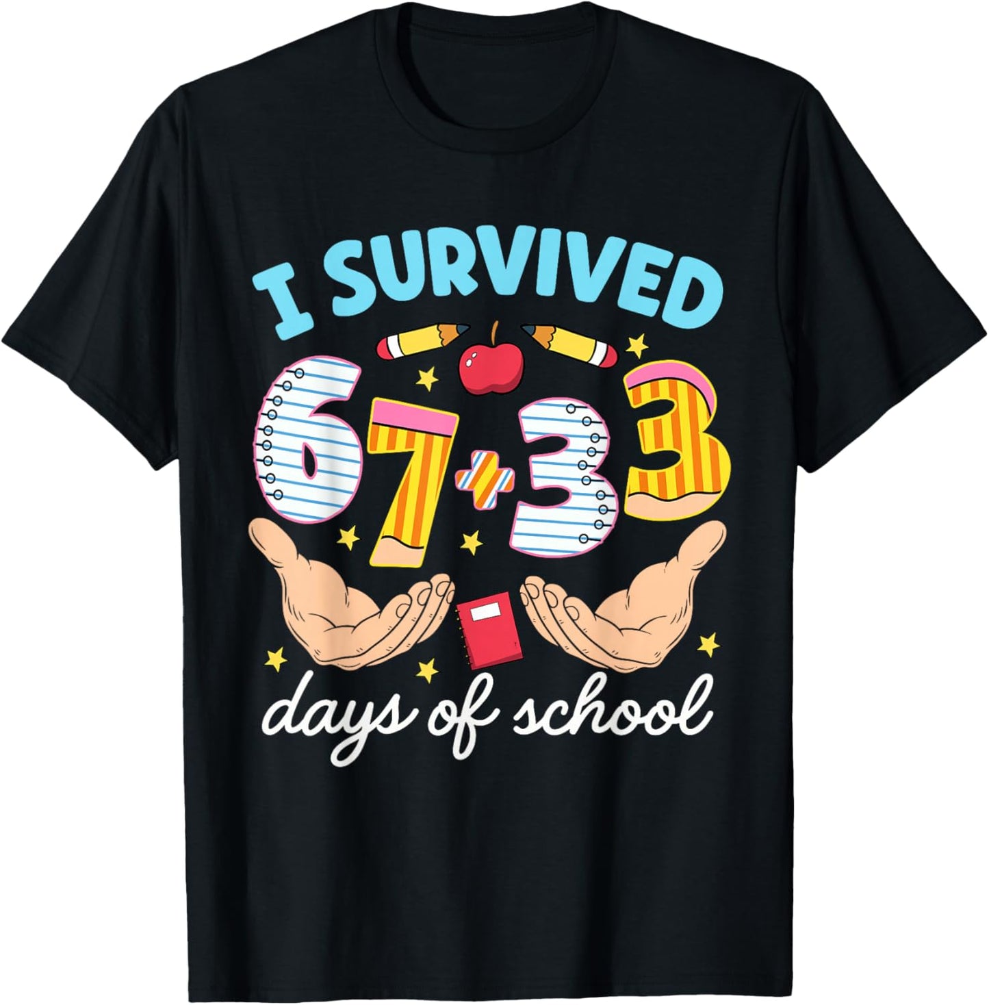 I Survived 67 33 Days of School 100th Day Teacher Boys Girls T-Shirt - T-Shirt | Black