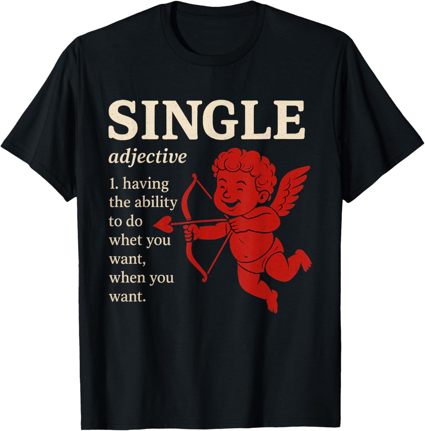 Valentine's Day Single Sarcastic Singles Funny T-Shirt - T-Shirt | Black