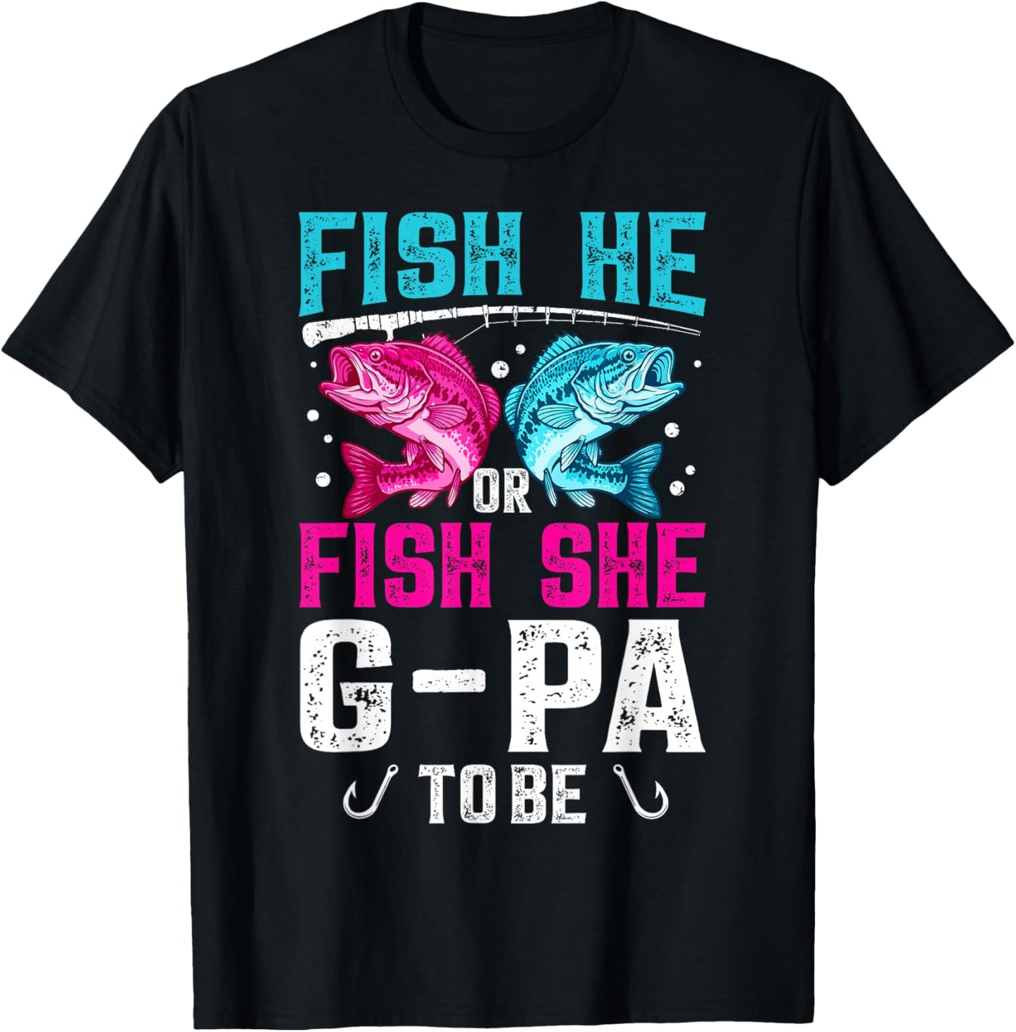 Fish He or She G-Pa to Be Gender Reveal Family Fishing T-Shirt - T-Shirt | Black