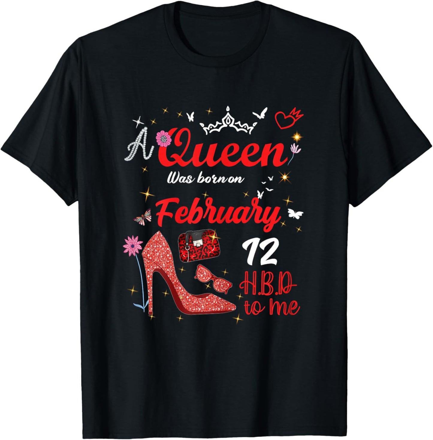 February 12 Birthday This Queen was Born on February 12th T-Shirt - T-Shirt | Black