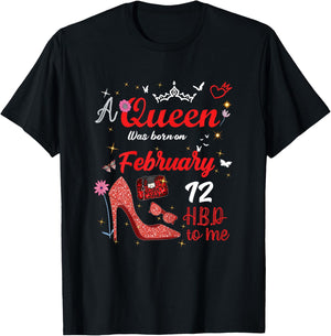 February 12 Birthday This Queen was Born on February 12th T-Shirt - T-Shirt | Black