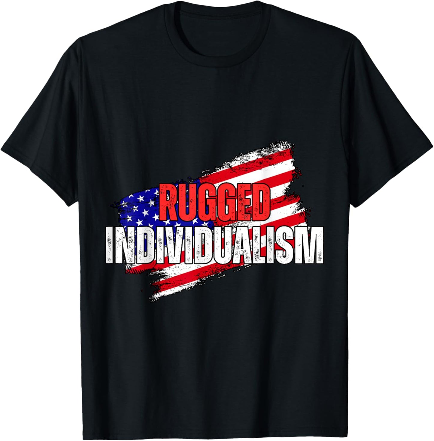Rugged Individualism, Distressed USA Flag American Grit T-Shirt - T-Shirt | Black