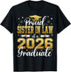 Proud Sister in Law of a Class of 2026 Graduate Senior T-Shirt - T-Shirt | Black