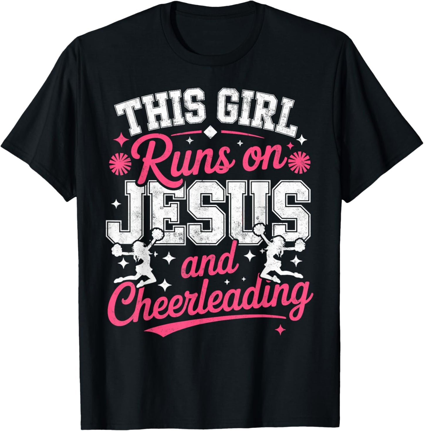 Christian Cheerleader This Girl Runs On Jesus & Cheerleading T-Shirt - T-Shirt | Black