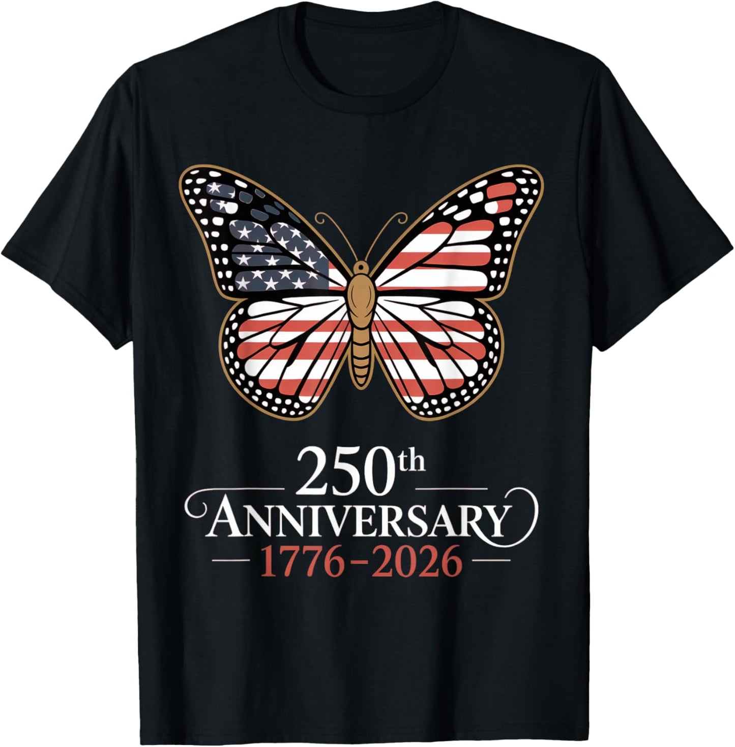 Butterfly USA Flag 4TH of July 1776 2026 250th Anniversary T-Shirt - T-Shirt | Black