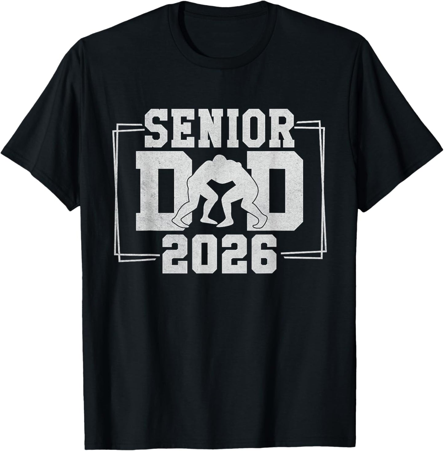 Senior Wrestling Dad 2026 Senior Dad Class of 2026 T-Shirt - T-Shirt | Black