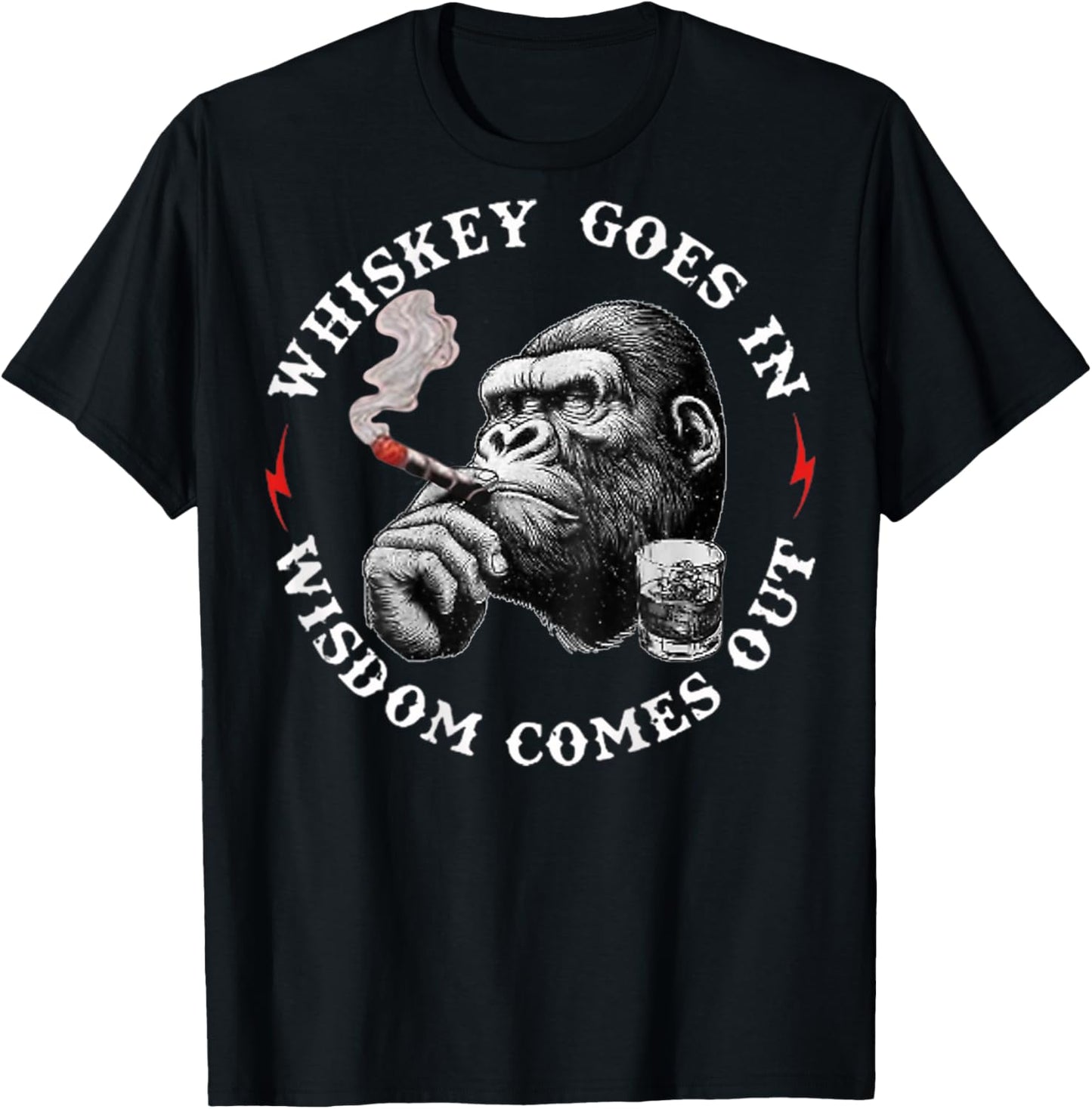 Whiskey Goes in Wisdom Comes Out Funny Monkey (On Back) T-Shirt - T-Shirt | Black