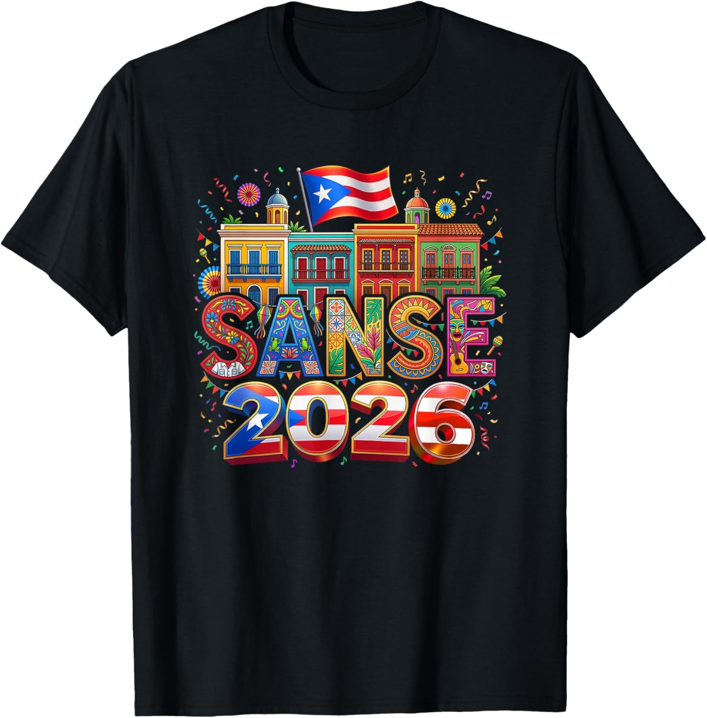 Sanse 2026 Puerto Rico Fiesta San Sebastián Street Festival T-Shirt - T-Shirt | Black