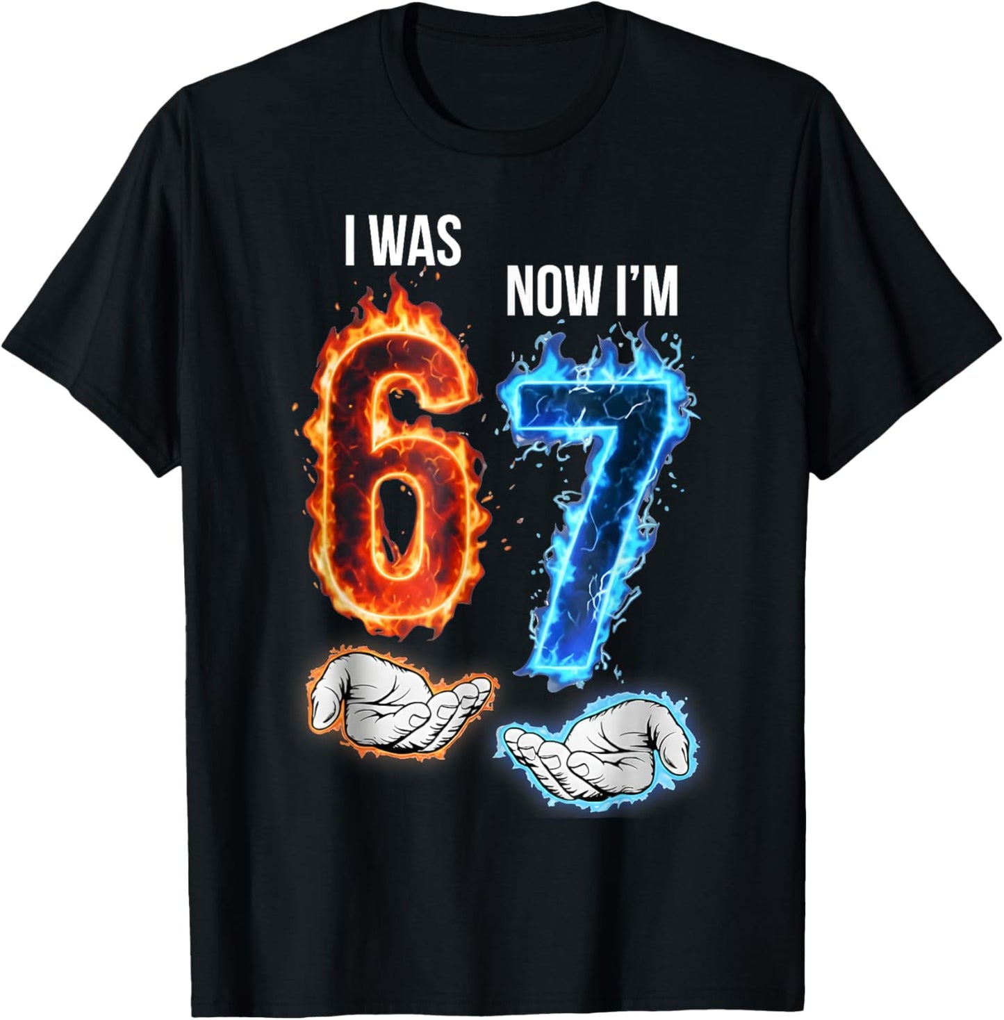 I was 6 Now I'm 7 Kids Meme Hands 7th Birthday Flames Fire T-Shirt - T-Shirt | Black