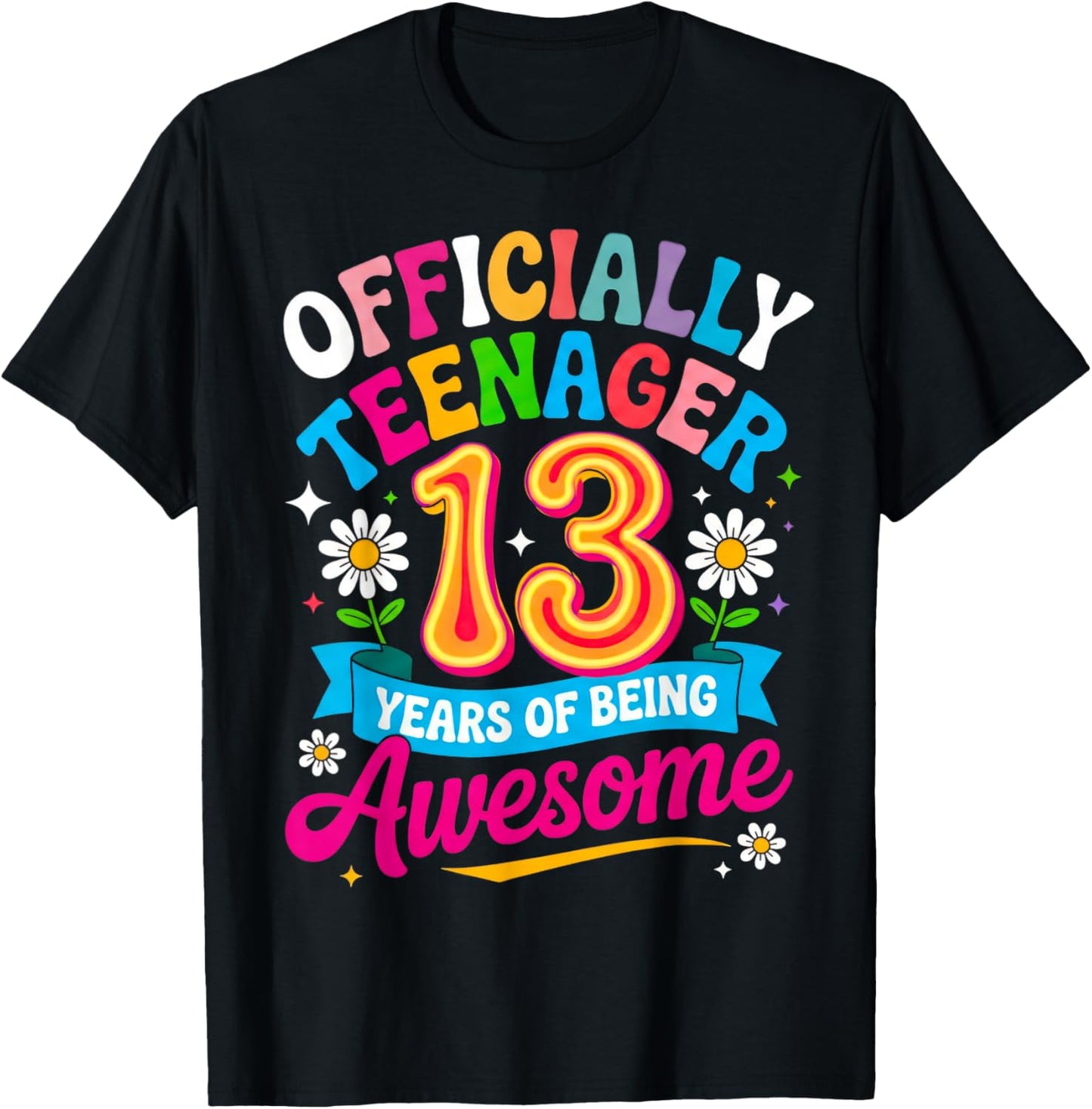 13th Birthday Girl 13 Years Old Official Teenager Birthday T-Shirt - T-Shirt | Black