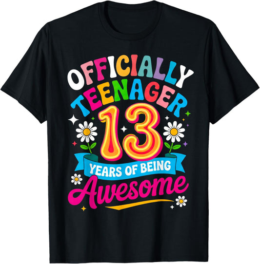 13th Birthday Girl 13 Years Old Official Teenager Birthday T-Shirt - T-Shirt | Black