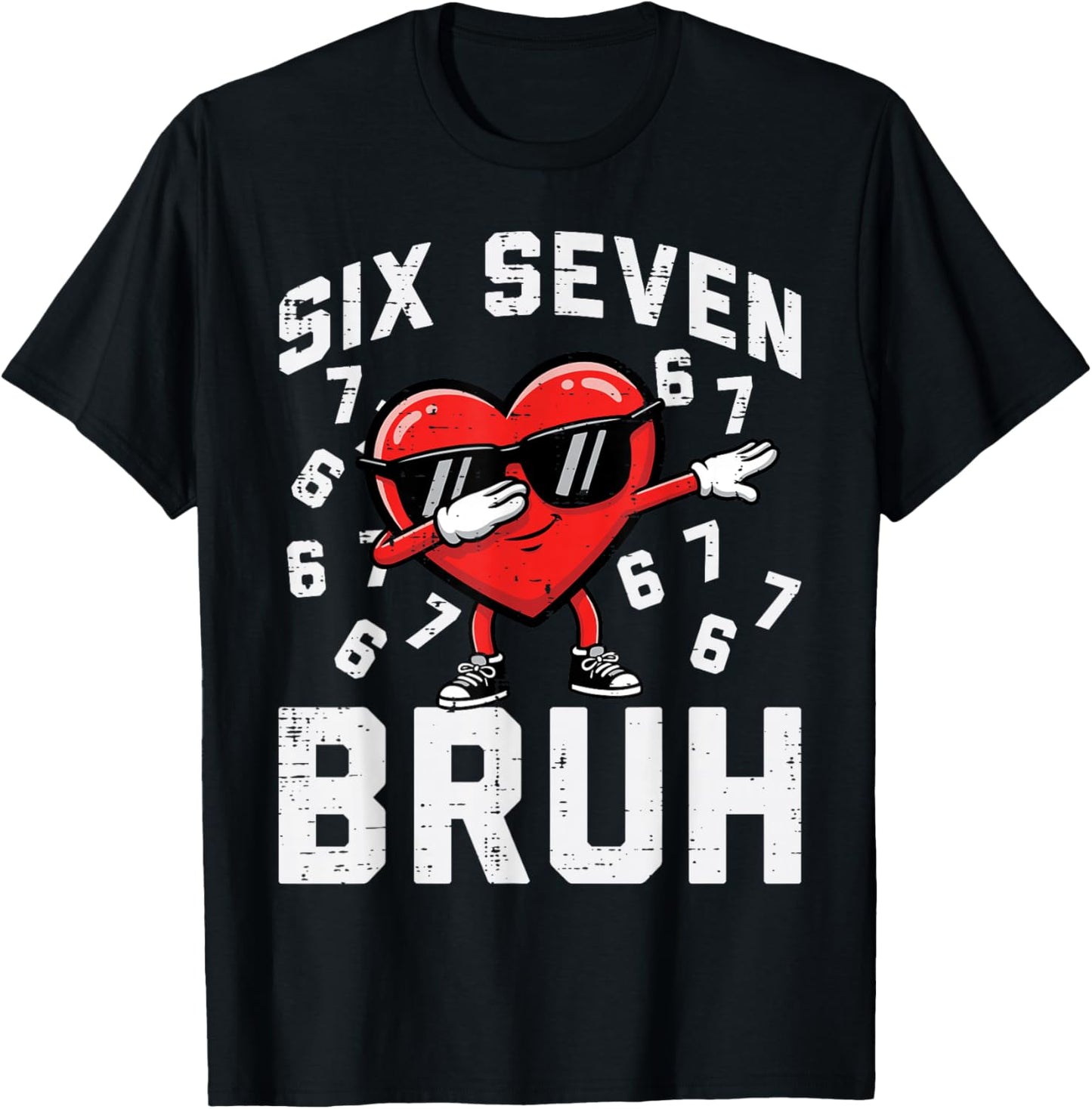 6 7 Valentines Day Six Seven Bruh Heart 67 Kids Boys Youth T-Shirt - T-Shirt | Black