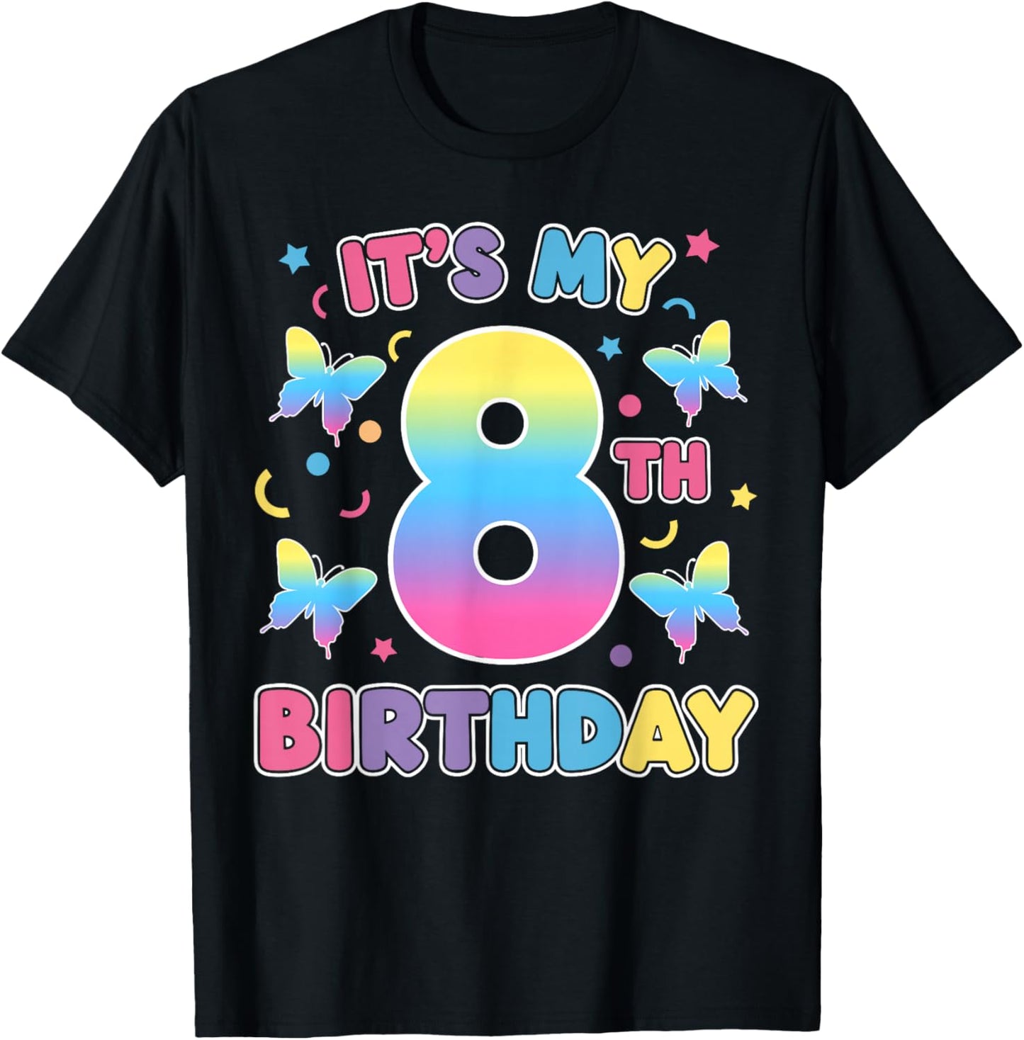Cute It's My 8th Birthday Butterfly Theme 8 Year Old T-Shirt - T-Shirt | Black