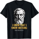 I Know That I Know Nothing Socrates Quote Philosophy T-Shirt - T-Shirt | Black