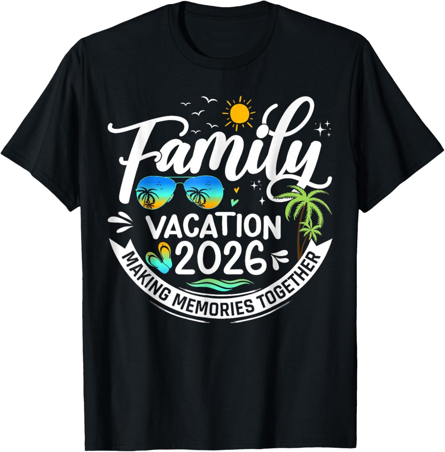 Family Vacation 2026 Beach Matching Summer Vacation 2026 T-Shirt - T-Shirt | Black