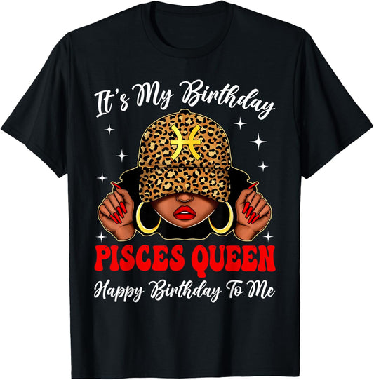Pisces Black Woman Leopard Cap Zodiac It's My Birthday T-Shirt - T-Shirt | Black
