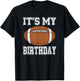 It’s My Birthday Football Vintage Style T-Shirt - T-Shirt | Black