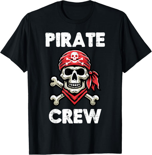 Pirate Crew Skull Crossbones Funny Matching Men Women Kids T-Shirt - T-Shirt | Black