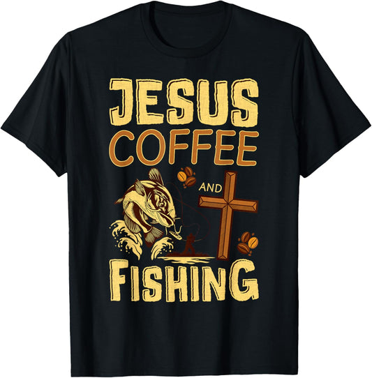 Jesus Coffee and Fishing Christian Fisher T-Shirt - T-Shirt | Black