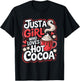 Just a Girl Who Loves Hot Cocoa Cozy Christmas Winter Lover T-Shirt - T-Shirt | Black