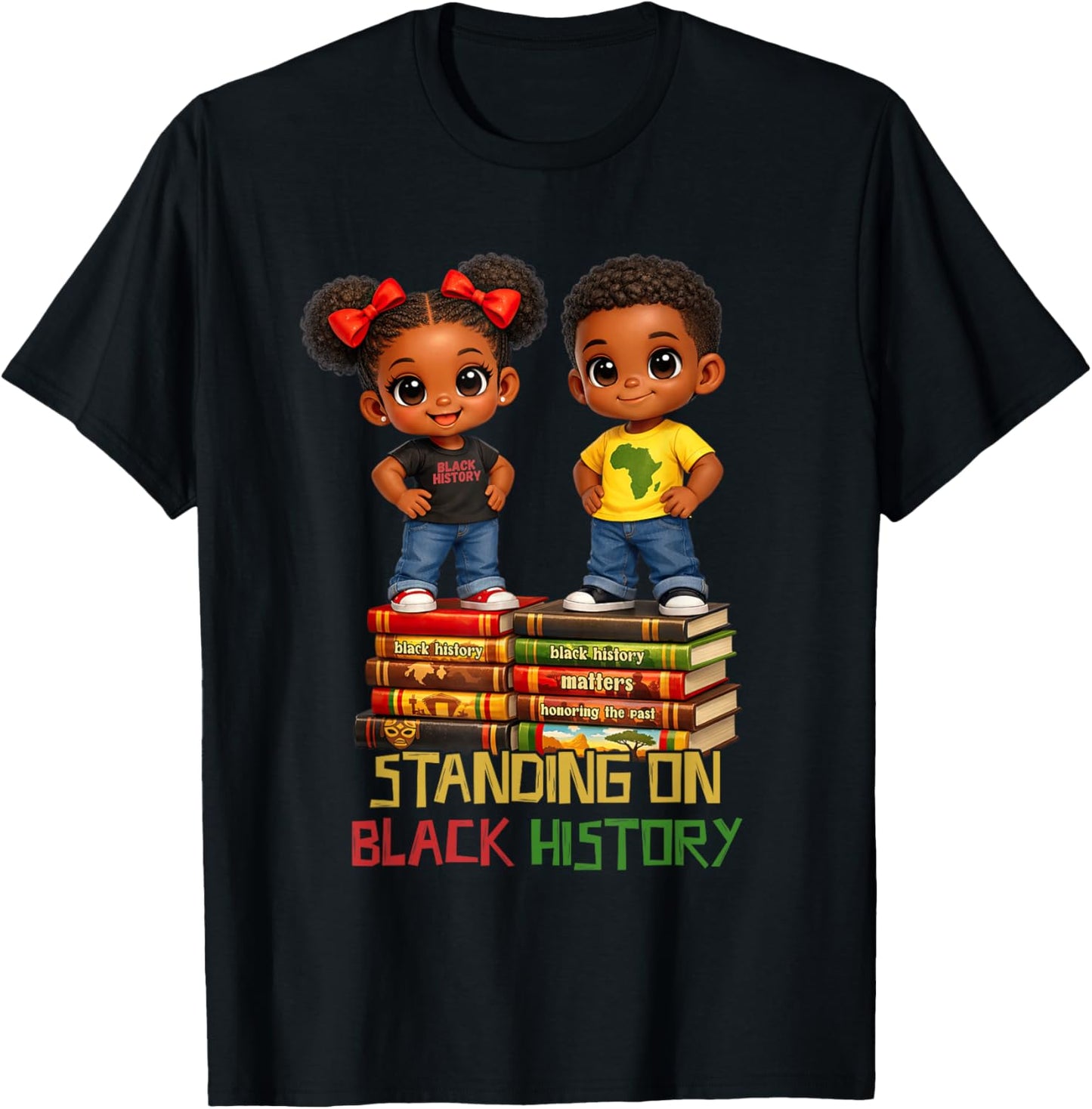 Standing On Black History Melanin African American Boy Girl T-Shirt - T-Shirt | Black