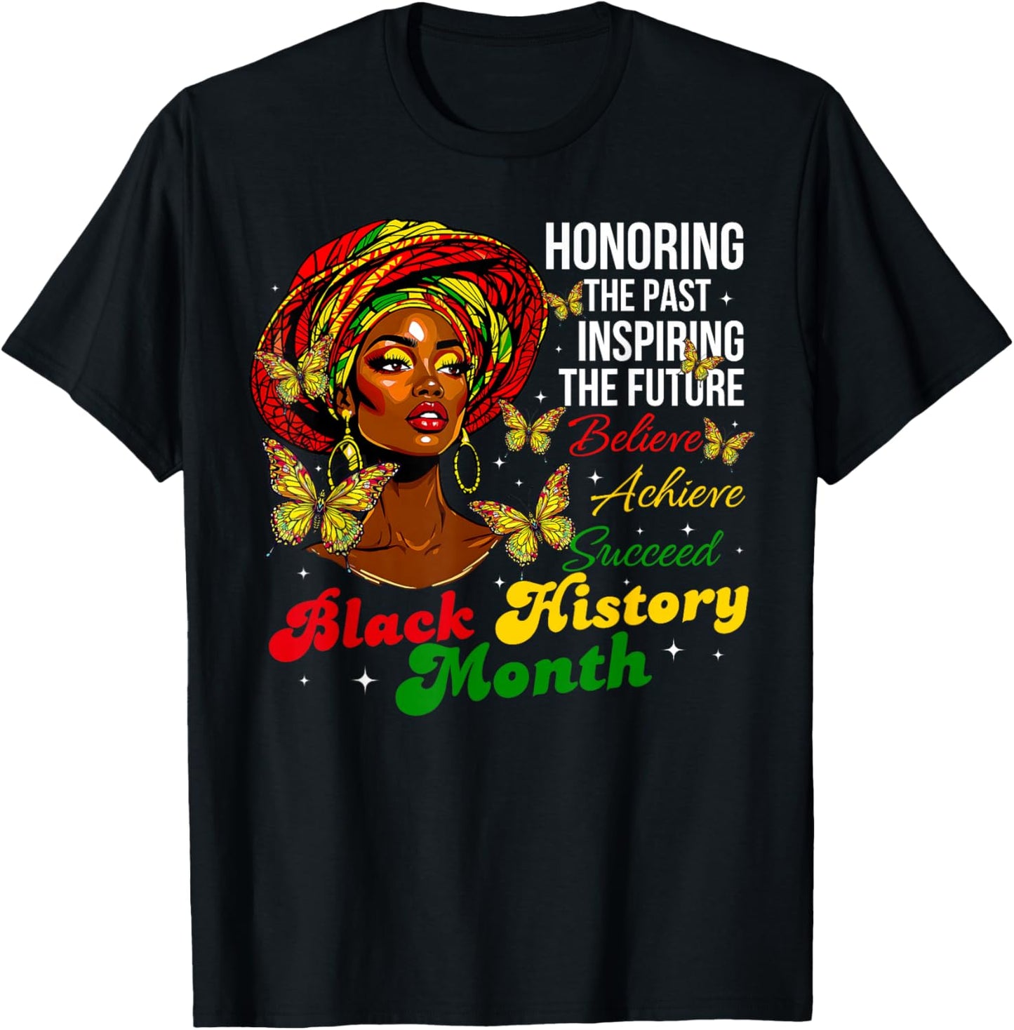 Honoring Past Inspiring Future Black History African Women T-Shirt - T-Shirt | Black