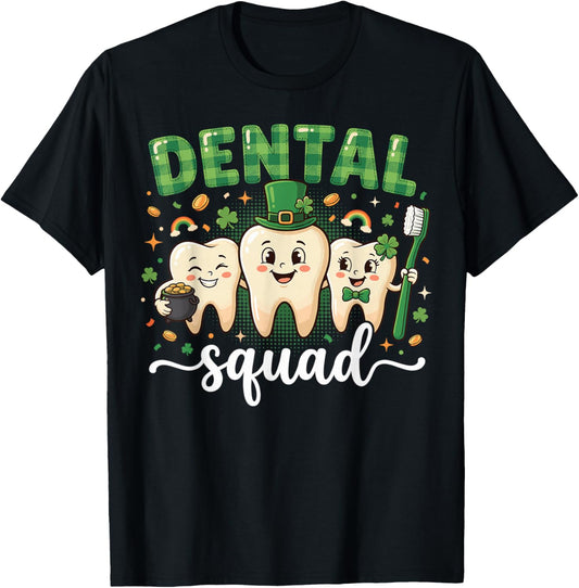 Dental Squad St Patricks Day Cute Dentist Hygienist Tooth T-Shirt - T-Shirt | Black