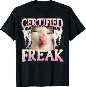 Certified Freak Eat Cement Funny Cat Meme Vintage Humor Cat T-Shirt - T-Shirt | Black