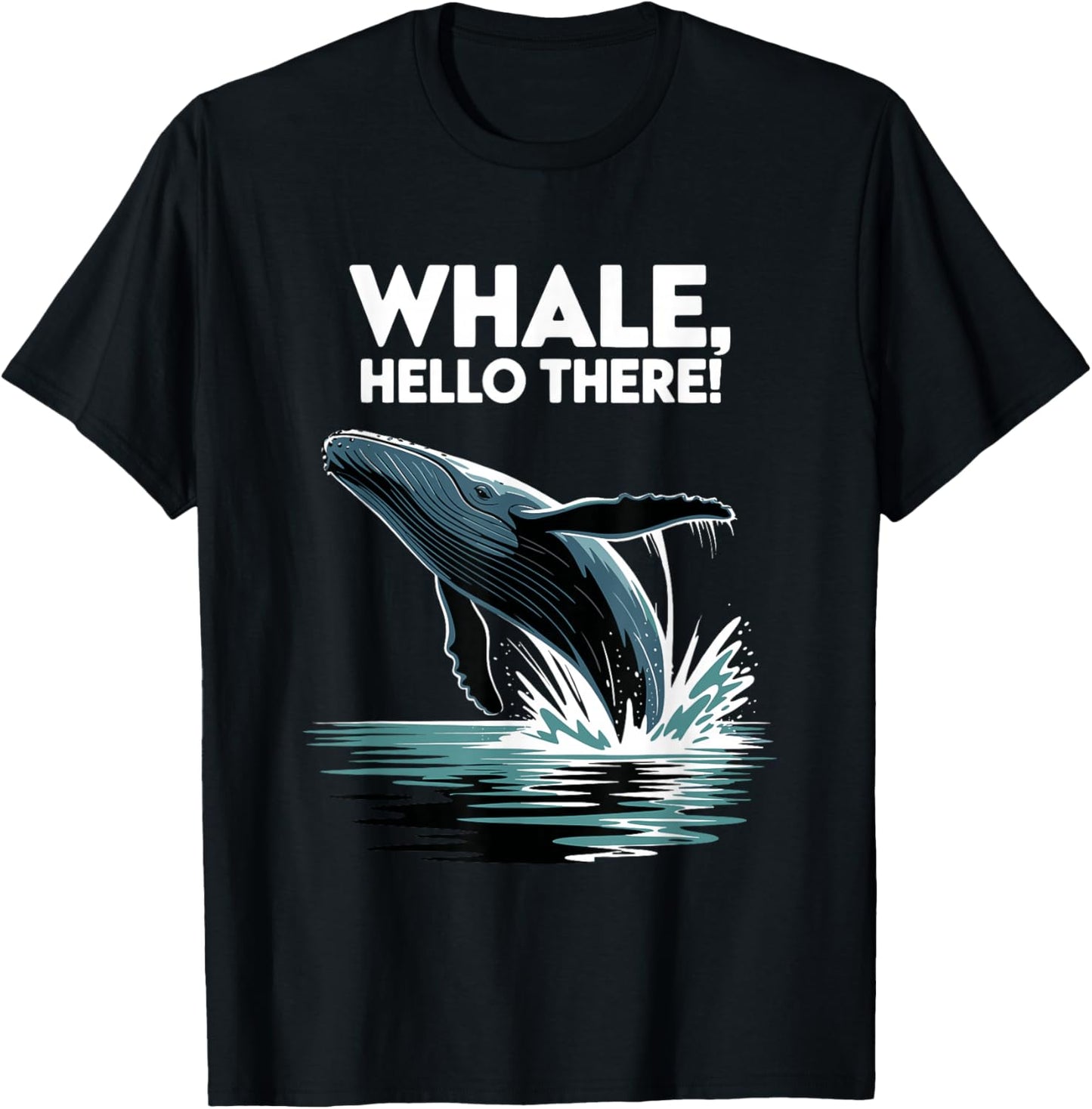 Humpback Whale Hello There T-Shirt - T-Shirt | Black