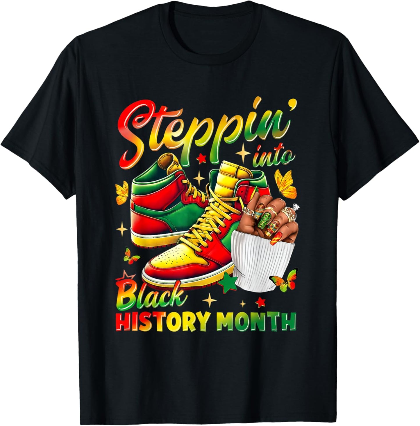 Stepping Into Sneakers Black History Month Black Girls T-Shirt - T-Shirt | Black