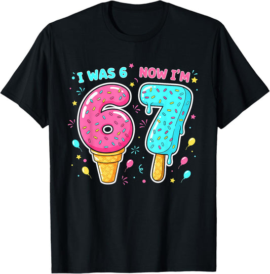 7 Year Old 7th Birthday Shirt was 6 Now I'm 7 67 Funny Kids T-Shirt - T-Shirt | Black