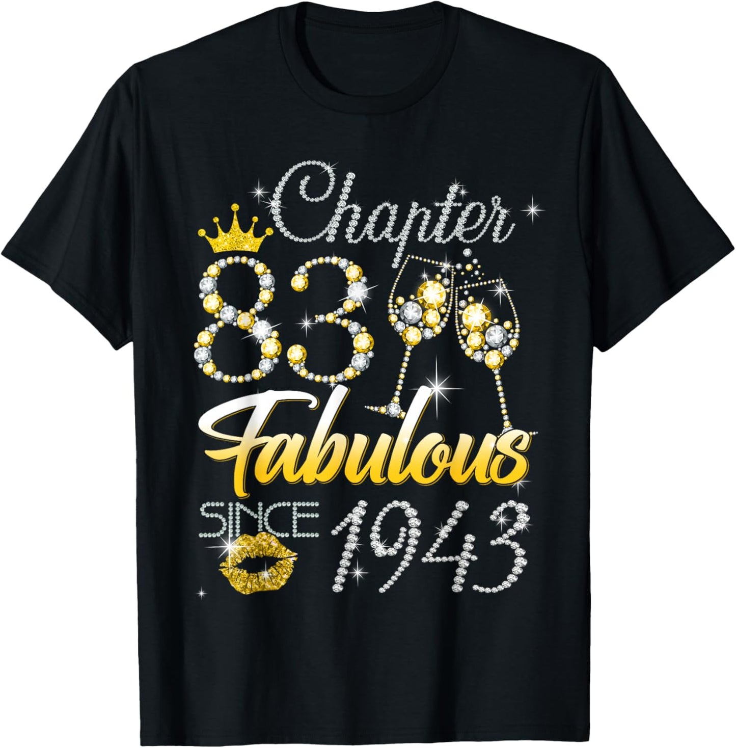 83rd Birthday Queen Chapter 83 Fabulous Since 1943 Women T-Shirt - T-Shirt | Black