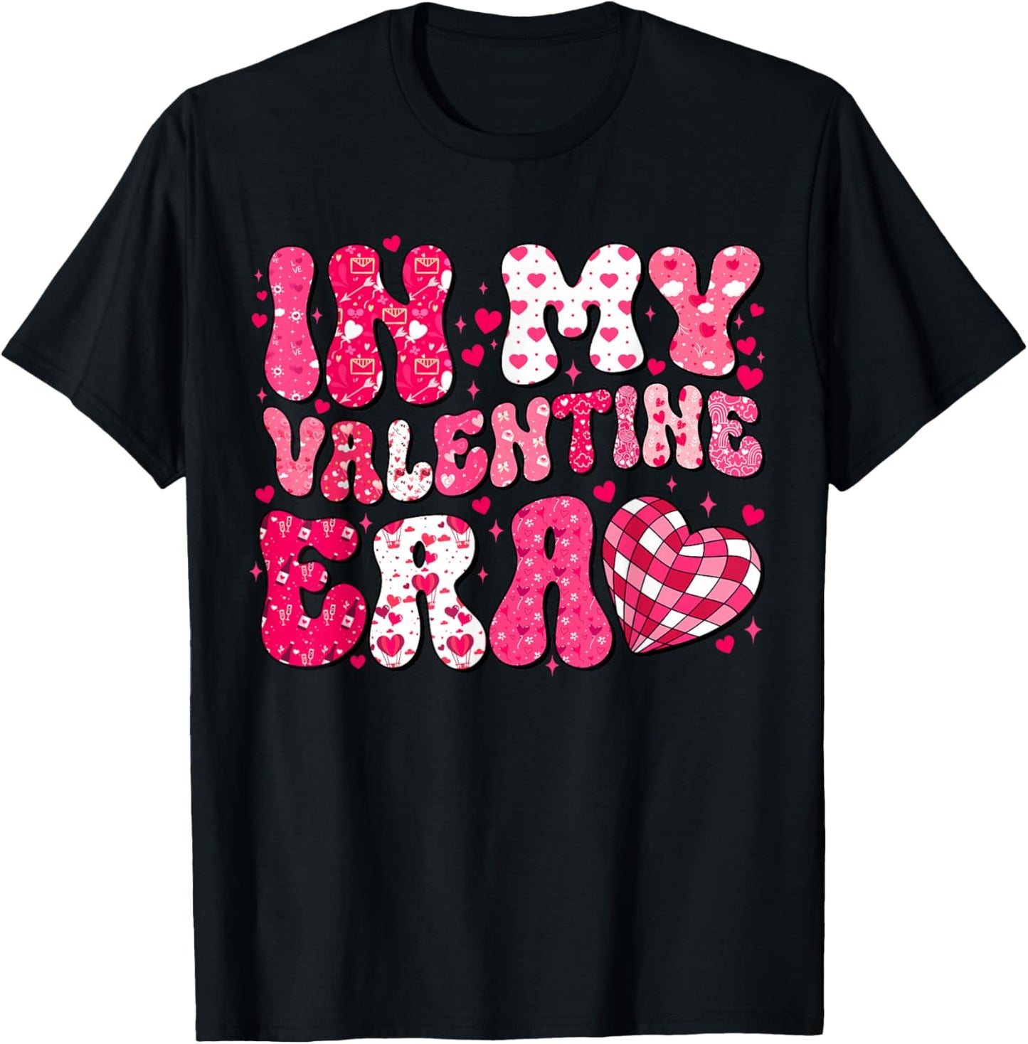in My Valentine Era Teens Girls Women Hearts Valentines Day T-Shirt - T-Shirt | Black