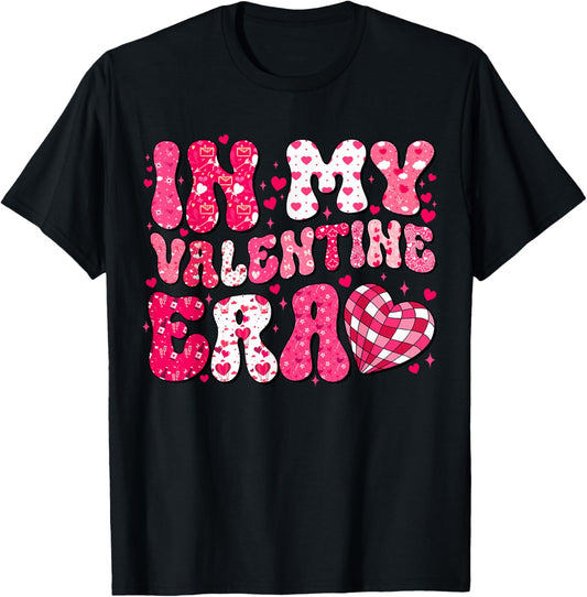 in My Valentine Era Teens Girls Women Hearts Valentines Day T-Shirt - T-Shirt | Black