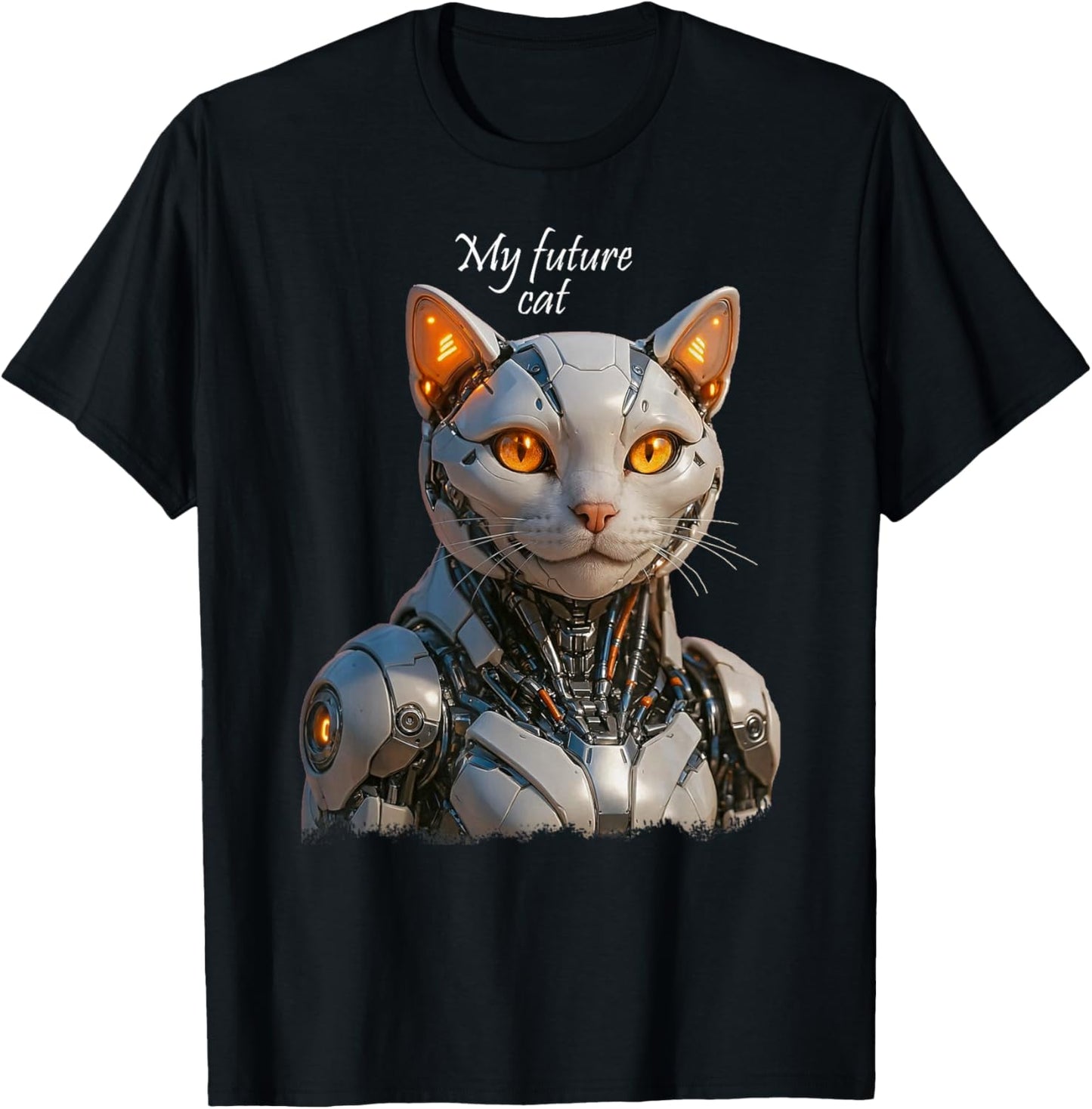 Cat Series. My Future cat! Bionic Cat! T-Shirt - T-Shirt | Black