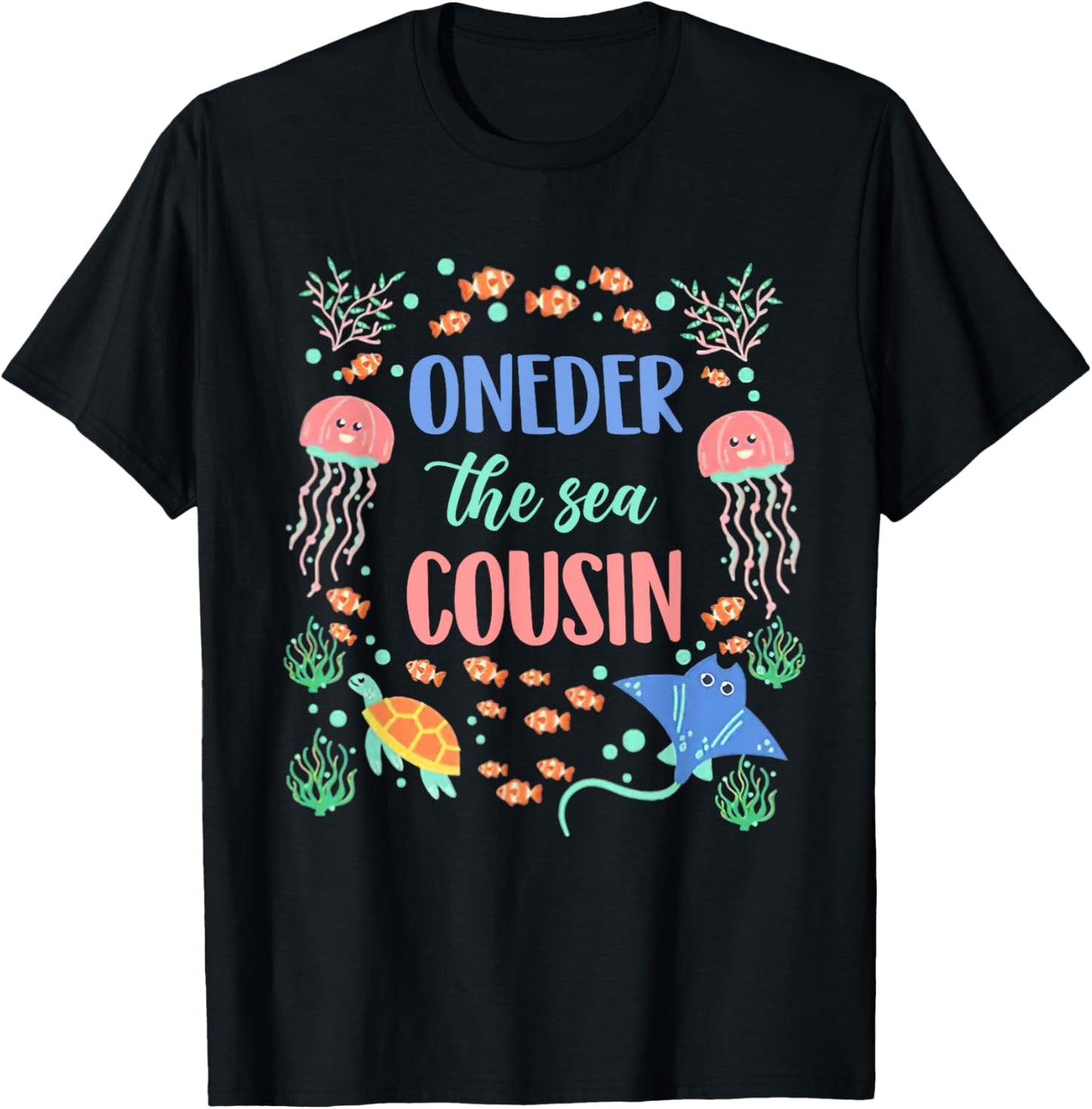 OneDer The Sea Cousin 1st Birthday Party Family Matching T-Shirt - T-Shirt | Black