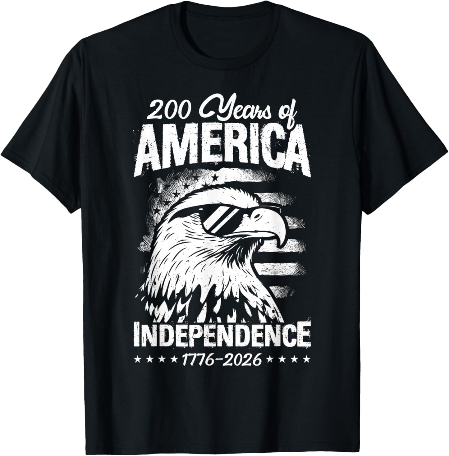 200 Years of America Independence 1776-2026 T-Shirt - T-Shirt | Black