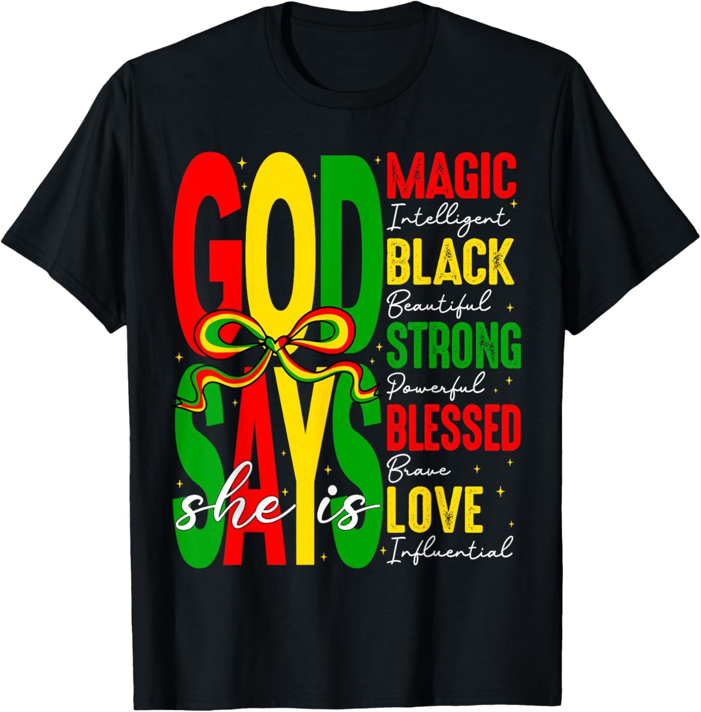 God Says She is Love Blesses Black History African Women T-Shirt - T-Shirt | Black