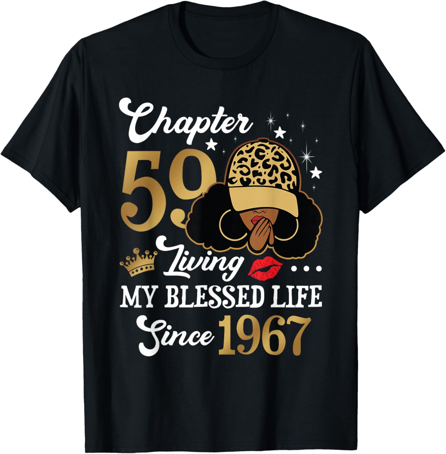 Chapter 59 Living My Blessed Life Since 1967 Afro Girl Gift T-Shirt - T-Shirt | Black