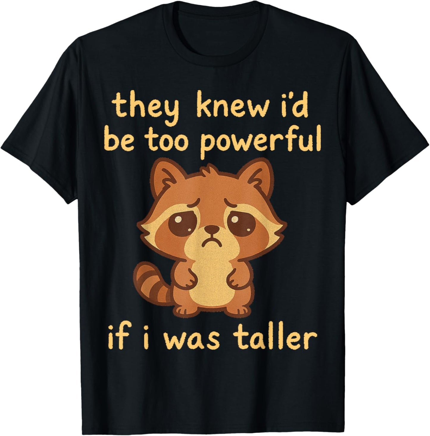 Cute Racoon Short People Humor T-Shirt - T-Shirt | Black