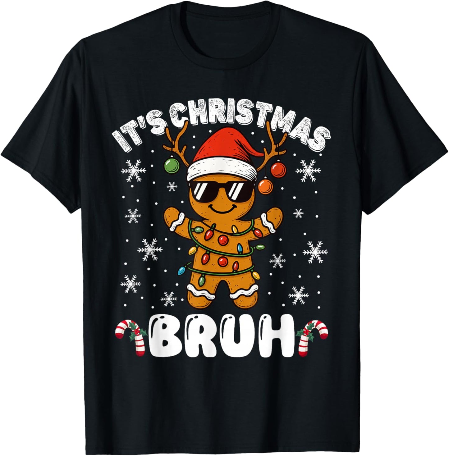 It's Christmas Bruh Meme Funny Gingerbread Xmas Teens Boys T-Shirt - T-Shirt | Black