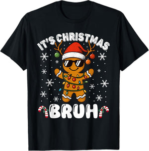 It's Christmas Bruh Meme Funny Gingerbread Xmas Teens Boys T-Shirt - T-Shirt | Black