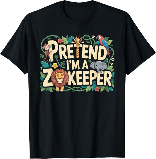 Pretend I'm A Zookeeper Halloween Costume T-Shirt - T-Shirt | Black