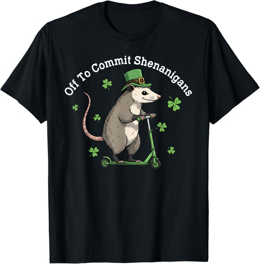 Off to Commit Shenanigans Funny Possum St. Patrick's Day T-Shirt - T-Shirt | Black